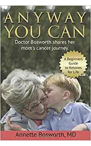 Any Way You Can by Annette Bosworth MD