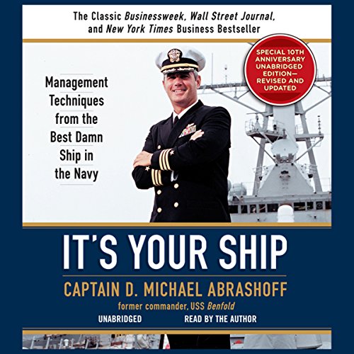 It's Your Ship by Captain D. Michael Abrashoff